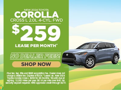 New 2024 Toyota Corolla Cross L $259 lease per month